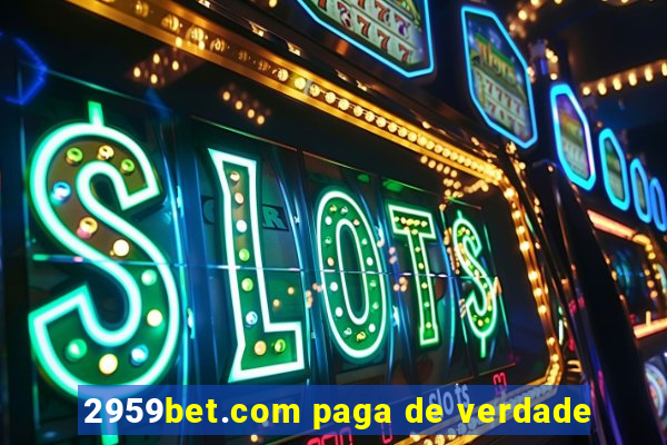 2959bet.com paga de verdade